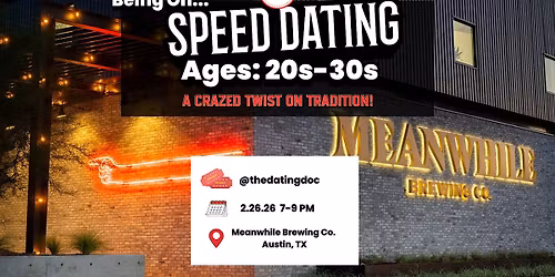 Being On Speed Dating (Ages: 20s-30s)
