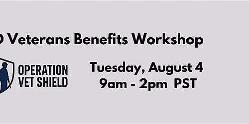 FREE San Diego Veterans Benefits Workshop
