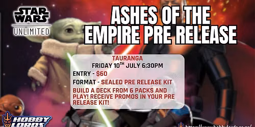 Star Wars Unlimited - Ashes of the Empire Pre Release!