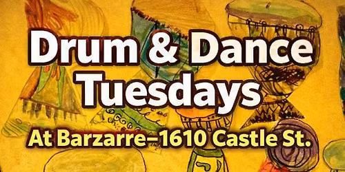 Tuesdays-Drum Jam (&Dance) at Barzarre