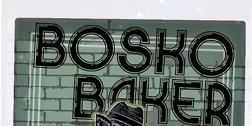 Bosko Baker ! Friday Night Folk Fever au Scanner!