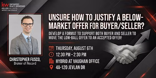 Unsure How to Justify a Below-Market Offer for Buyer\/Seller?