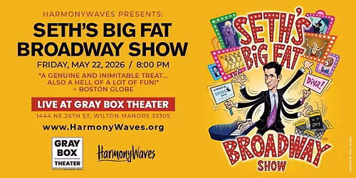 Seth\u2019s Big Fat Broadway Show