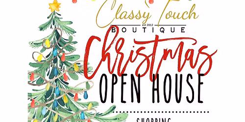 Classy Touch Boutique Christmas Open House