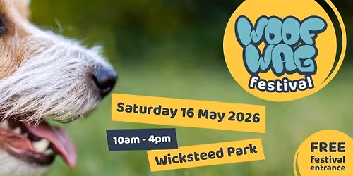 Woof Wag Festival in Northamptonshire - May 2026