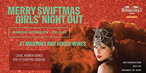 Merry Swiftmas: Girls' Night Out