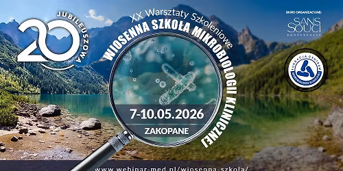 ** jubileuszowa \u201eWiosenna Szko\u0142a Mikrobiologii Klinicznej\u201d