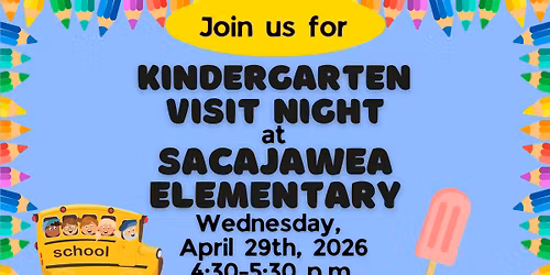Kindergarten Visit Night at Sacajawea!!