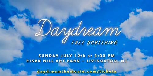 Daydream: Director's Cut | Free Screening
