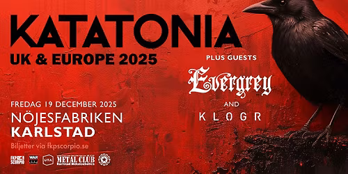 KATATONIA + Special Guests: Evergrey + Klogr | Karlstad