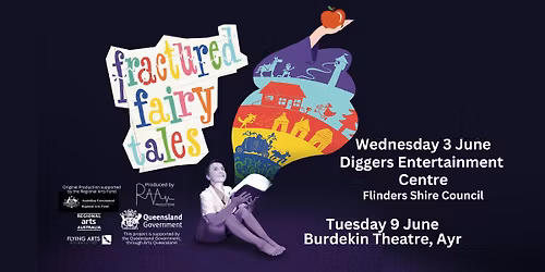 Fractured Fairy Tales - Burdekin Theatre, Ayr