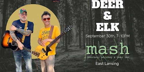 Deer & Elk Band at Mash East Lansing