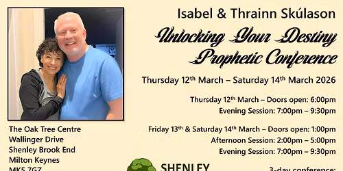 Isabel & Thrainn Sk\u00falason \u2013 Unlocking Your Destiny Prophetic Conference