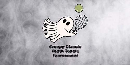 Creepy Classic Tennis Tournament
