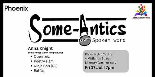 Some-Antics Spoken Word: Episode CXII
