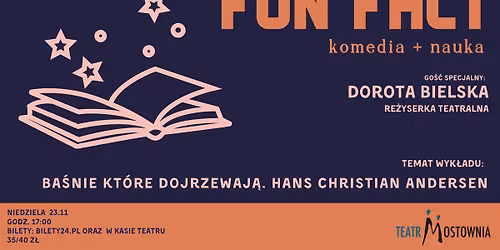 Fun Fact | Ba\u015bnie, kt\u00f3re dojrzewaj\u0105. Hans Christian Andersen | komedia + nauka