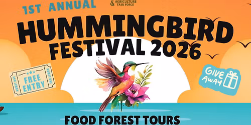 1st Annual Hummingbird Festival