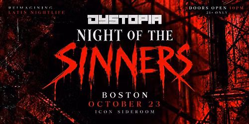 Dystopia: Night of the Sinners - Boston