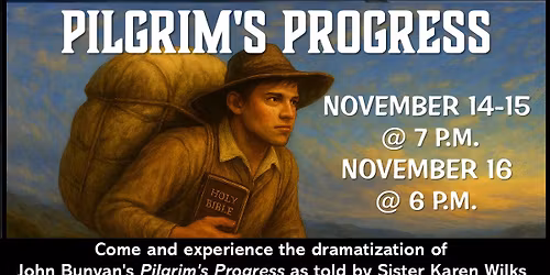 Pilgrim's Progress Dramatization