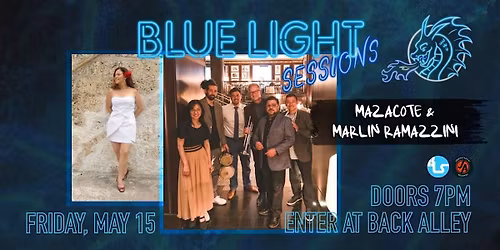 Blue Light Sessions: MAZACOTE & Marlin Ramazzini