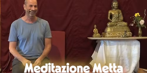 MEDITAZIONE "METTA" con MASSIMO BONOMELLI 