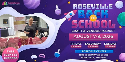 Roseville Back To School Craft & Vendor Market