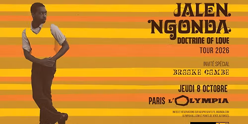 Jalen Ngonda \u2022 L'Olympia, Paris \u2022 8 octobre 2026