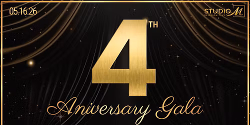 Studio M's 4th Anniversary Gala