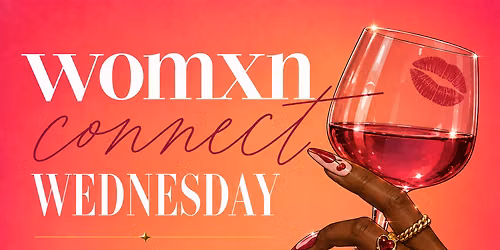 Womexn Connect Wednesday