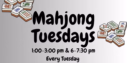 Mahjong Tuesday