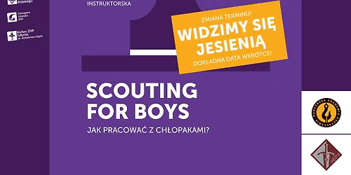 SCOUTING FOR BOYS \u2013 Konferencja instruktorska \ud83d\udde3\ufe0f
