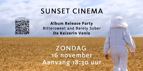 Sunset Cinema \u2013 Album Release Party | De Keizerin, Venlo