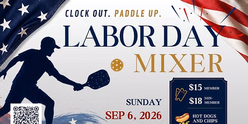 Labor Day Mixer