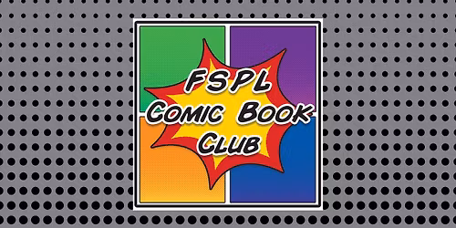 FSPL Comic Book Club