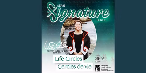 Symphony New Brunswick - Life Circles at Imperial Theatre - Saint John