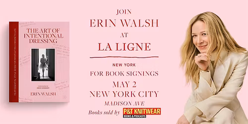 La Ligne New York x Erin Walsh: THE ART OF INTENTIONAL DRESSING