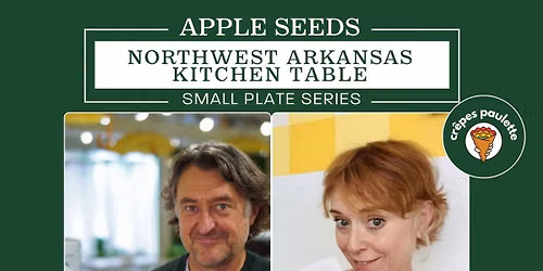 Apple Seeds September Small Plate Series featuring Fr\u00e9d\u00e9ric and Paula Henry