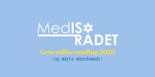 MedIS-R\u00e5det Generalforsamling 2026!