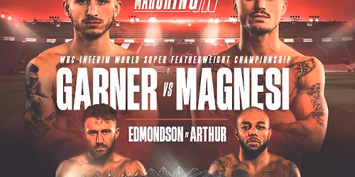 Garner vs Magnesi | WBC Interim World Super Featherweight Championship
