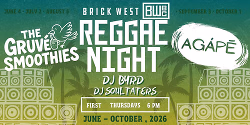 Spokane - Reggae Night at Brick West Featuring The Gruv\u00e9 Smoothies & Agap\u00e9