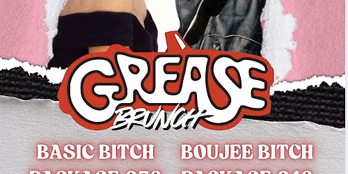 Grease Bottomless Brunch
