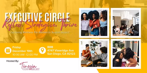 The Executive Circle: Reflect, Strategize, Thrive \u2014 Quarter 4 Gathering