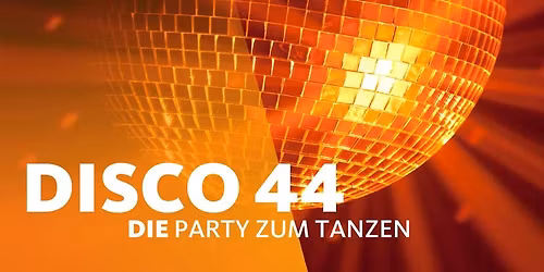 Disco 44 in Neuss \u2013 Ausverkauft