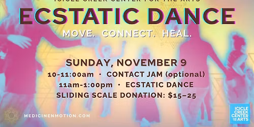 Ecstatic Dance at CANYON WREN