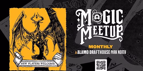 Magic Meetup - Casual Commander @ Alamo Drafthouse Park North