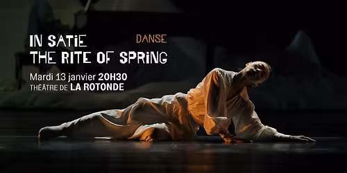 In Satie et The Rite of Spring