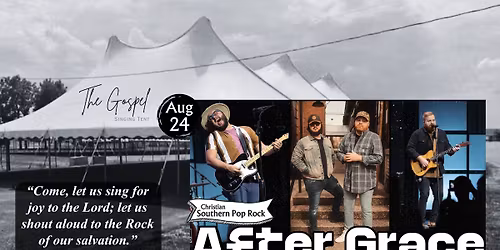 After Grace @ Gospel Singing Tent