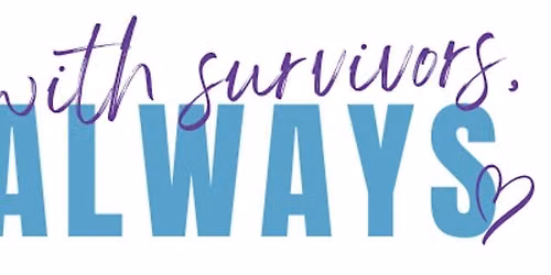 With Survivors, Always: From Awareness to Action Lunch & Learn