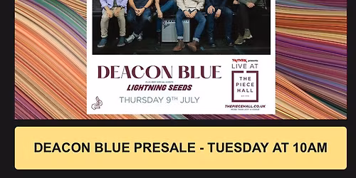 Deacon Blue Halifax Tickets