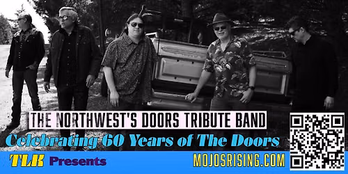 Mojos Rising at Corner 14 on June 20th, 7-10pm.  Mojos Rising is the Northwest's Doors Tribute Band!
